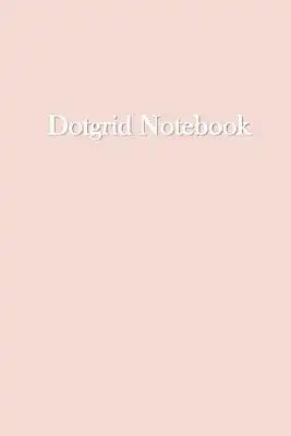 Dot Grid Notebook