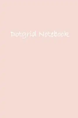 Dot Grid Notebook