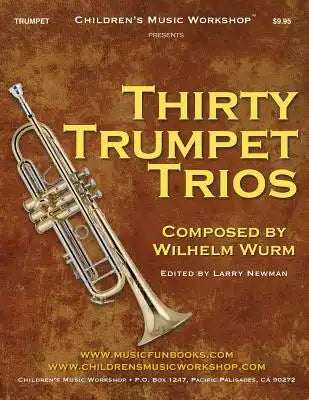 Thirty Trumpet Trios: by Wilhelm Wurm