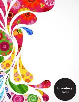 Inventory Ledger: Management Control, Daily Weekly Monthly Entry Logbook Notebook For Businesses and Personal Management (Office Supplie
