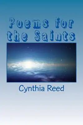 Poems for the Saints: A Short Collection