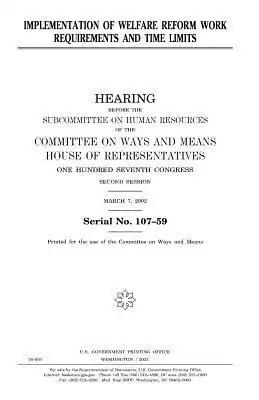 Implementation of welfare reform work requirements and time limits