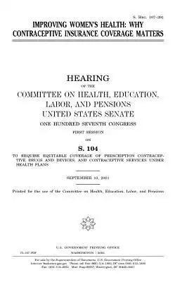Improving women's health: why contraceptive insurance coverage matters