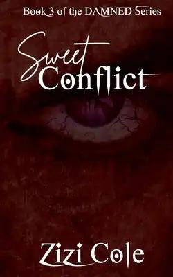 Sweet Conflict