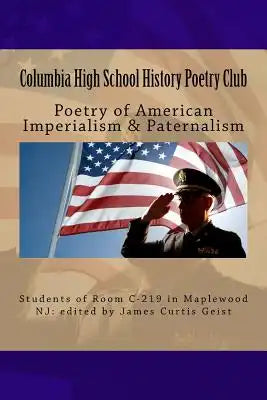 Poetry of American Imperialism & Paternalism