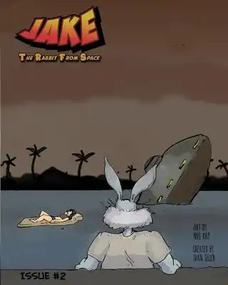 Jake the Rabbit From Space Issue 2