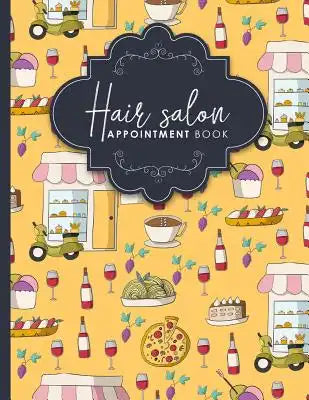 Hair Salon Appointment Book: 7 Columns Appointment Note, At A Glance Appointment Book, Large Appointment Book, Cute Rome Cover