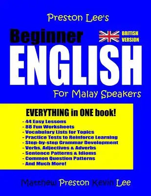 Preston Lee's Beginner English For Malay Speakers (British)