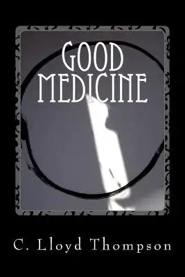 Good Medicine: Medicinal and Martial Chi Kung