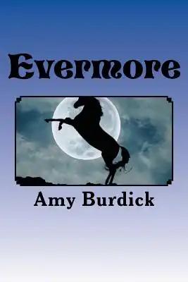 Evermore: Second Edition