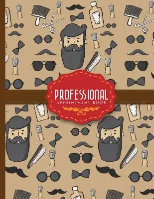 Professional Appointment Book: 6 Columns Appointment Desk Book, Appointment Scheduler, Daily Appointment Scheduler, Cute Barbershop Cover