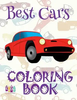 ✌ Best Cars ✎ Cars Coloring Book Young Boy ✎ Coloring Book 7 Year Old ✍ (Colouring Book Kids) Coloring Book Easel: ✌ Col