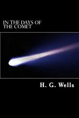 In the Days of the Comet