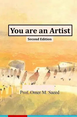 You are an artist (second adition)
