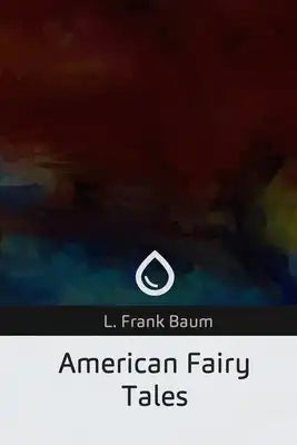 American Fairy Tales