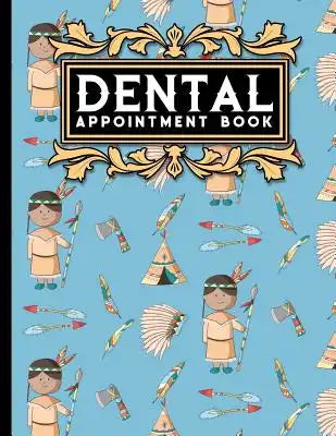 Dental Appointment Book: 6 Columns Appointment Note, At A Glance Appointment Book, Large Appointment Book, Cute Cowboys Cover