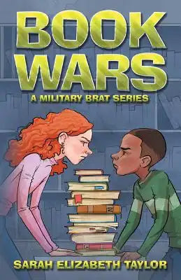 Book Wars: A Military Brat Book
