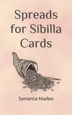 Spreads for Sibilla Cards