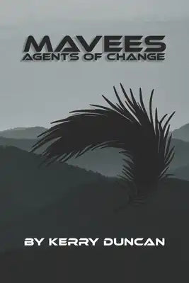 The Mavees: Agents of Change