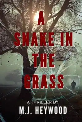 A Snake in the Grass