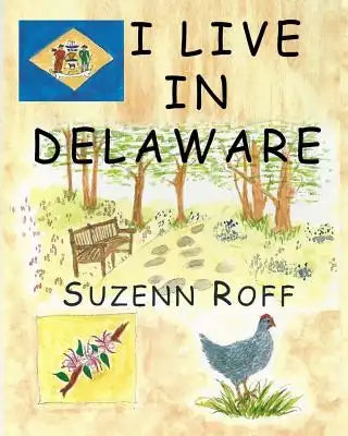 I Live in Delaware