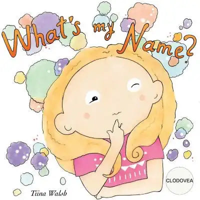 What's my name? CLODOVEA