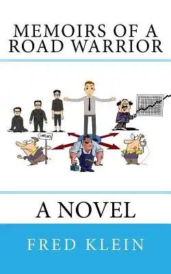 Memoirs of a Road Warrior