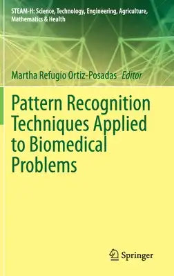 Pattern Recognition Techniques Applied to Biomedical Problems