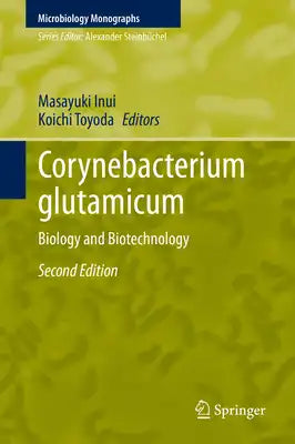 Corynebacterium Glutamicum: Biology and Biotechnology