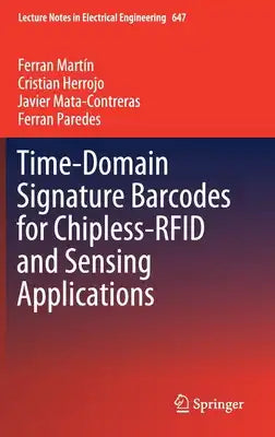Time-Domain Signature Barcodes for Chipless-Rfid and Sensing Applications
