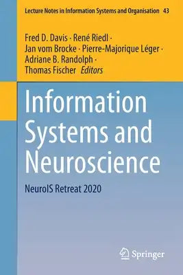 Information Systems and Neuroscience: Neurois Retreat 2020