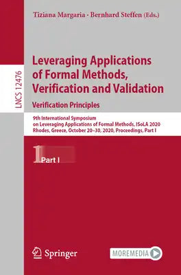 Leveraging Applications of Formal Methods, Verification and Validation: Verification Principles: 9th International Symposium on Leveraging Application