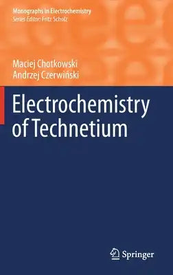 Electrochemistry of Technetium