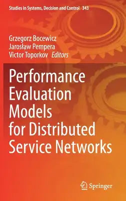 Performance Evaluation Models for Distributed Service Networks