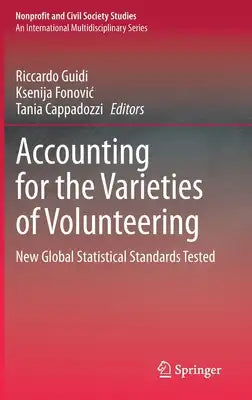 Accounting for the Varieties of Volunteering: New Global Statistical Standards Tested