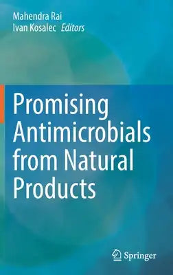 Promising Antimicrobials from Natural Products