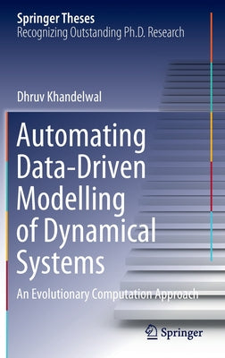 Automating Data-Driven Modelling of Dynamical Systems: An Evolutionary Computation Approach