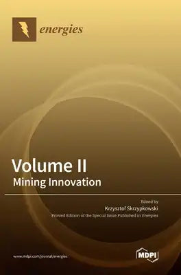 Volume II: Mining Innovation