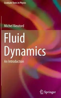 Fluid Dynamics: An Introduction