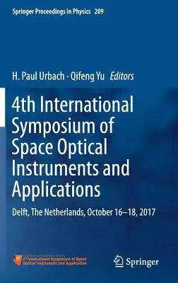4th International Symposium of Space Optical Instruments and Applications: Delft, the Netherlands, October 16 -18, 2017