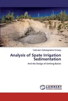 Analysis of Spate Irrigation Sedimentation