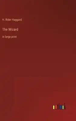 The Wizard: in large print