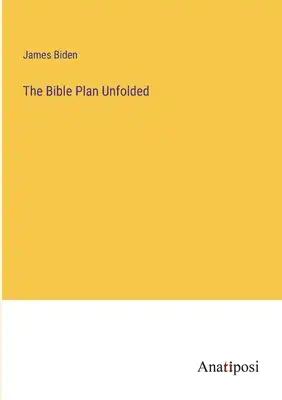 The Bible Plan Unfolded