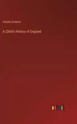 A Child's History of England