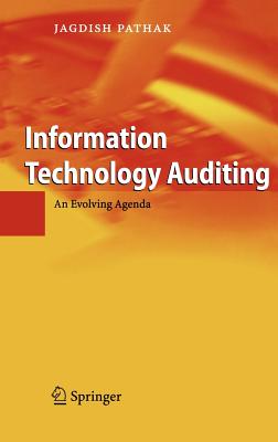 Information Technology Auditing: An Evolving Agenda