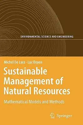 Sustainable Management of Natural Resources: Mathematical Models and Methods