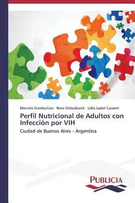 Perfil nutricional de adultos con infección por VIH