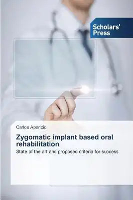 Zygomatic implant based oral rehabilitation