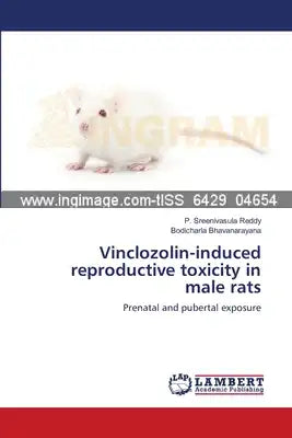 Vinclozolin-induced reproductive toxicity in male rats