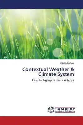 Contextual Weather & Climate System